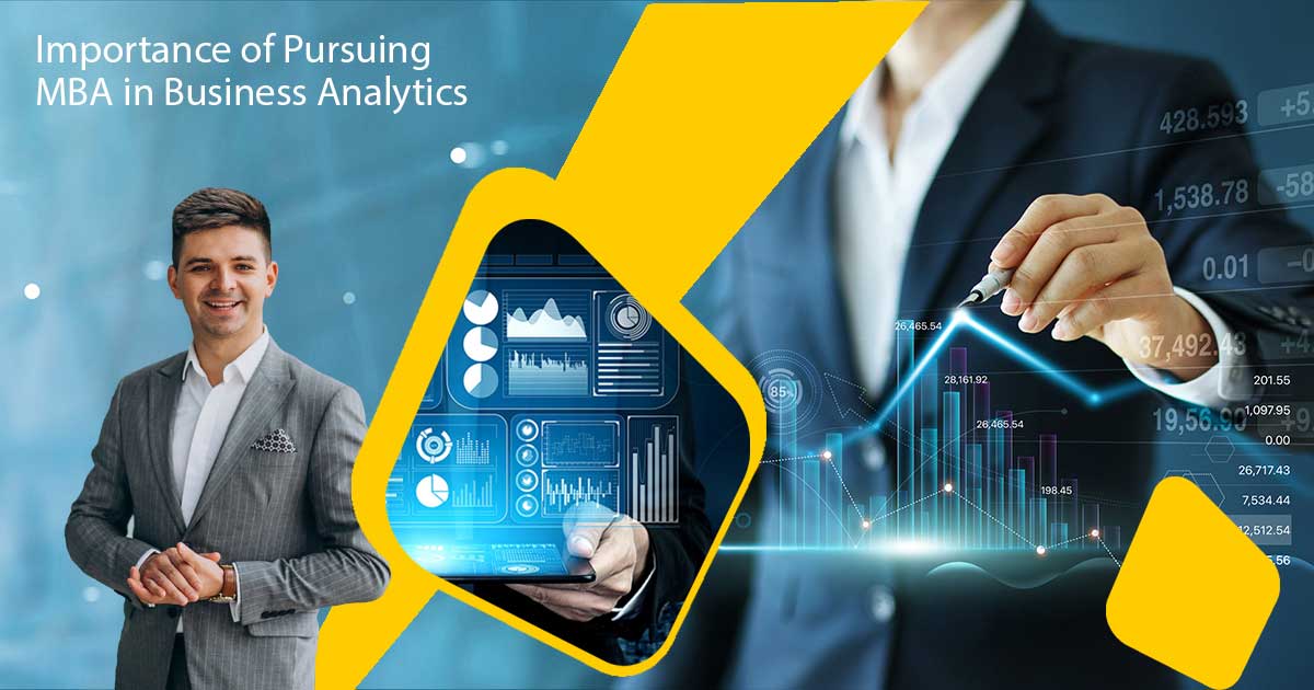 Importance Of Pursuing MBA In Business Analytics