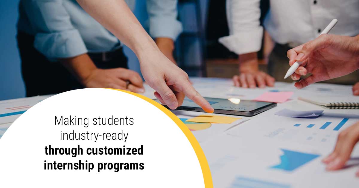 Making Students Industry-Ready Through Customized Internship Programs