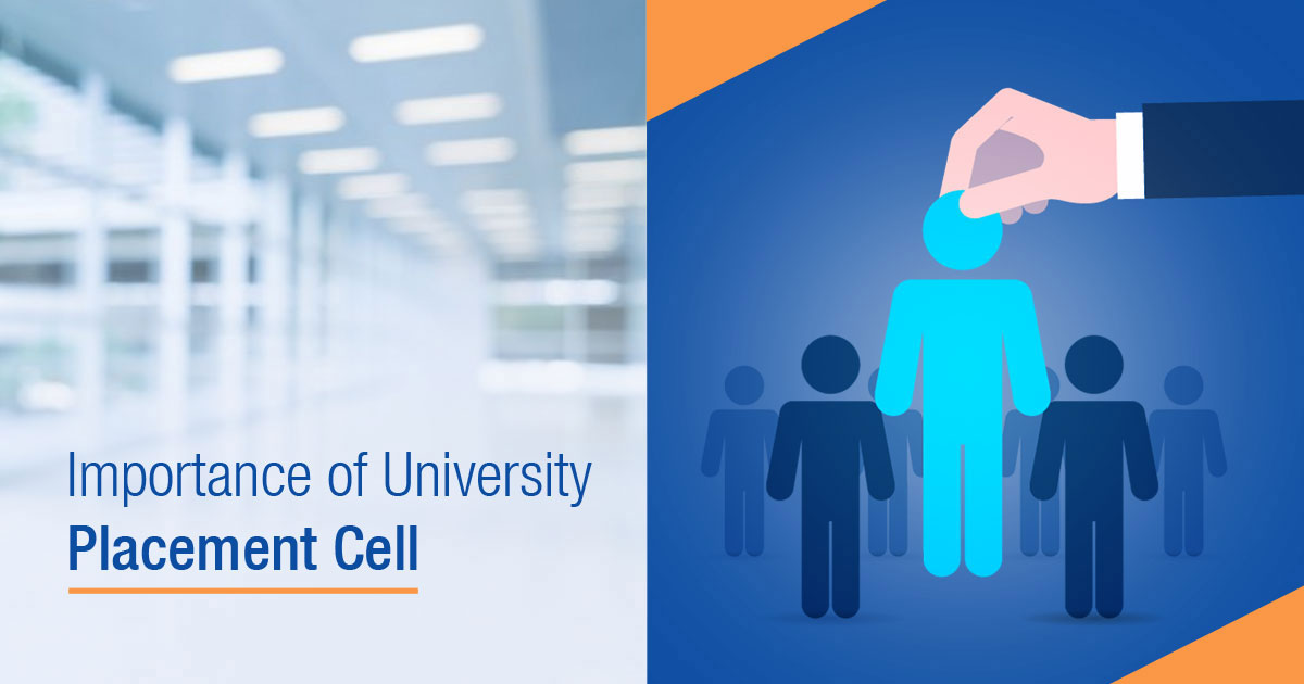 Why is the Placement Cell an integral part of a University?