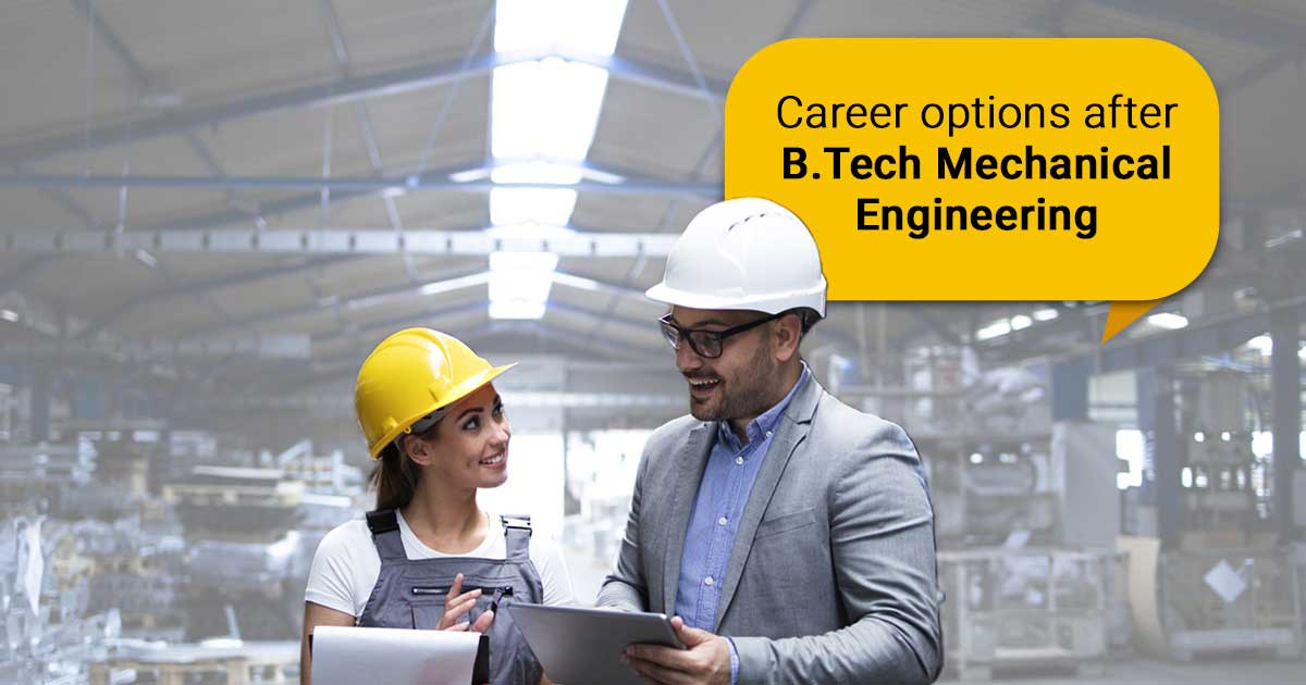 Career Options After B.Tech Mechanical Engineering