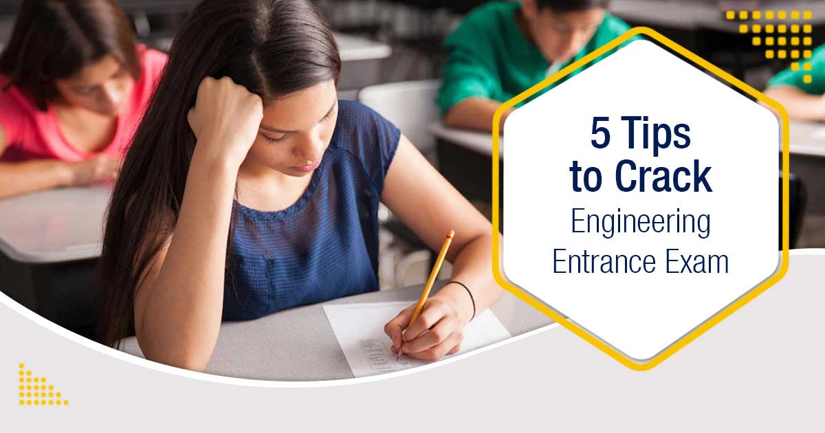 5 Tips to Crack Engineering Entrance Exam